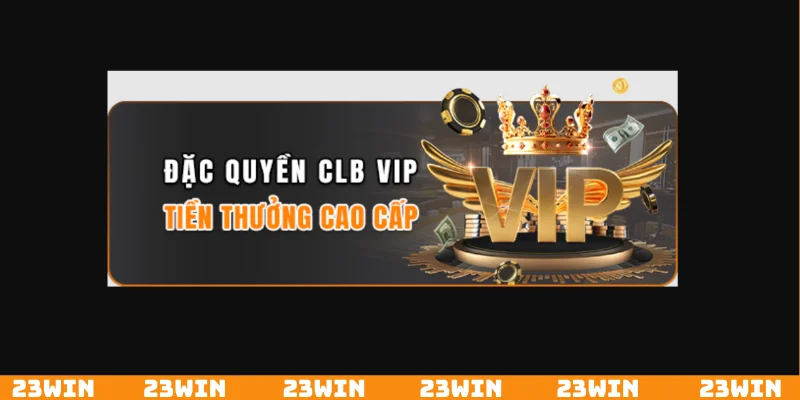 Giới thiệu về chương trình khuyến mãi 23Win độc quyền mới nhất