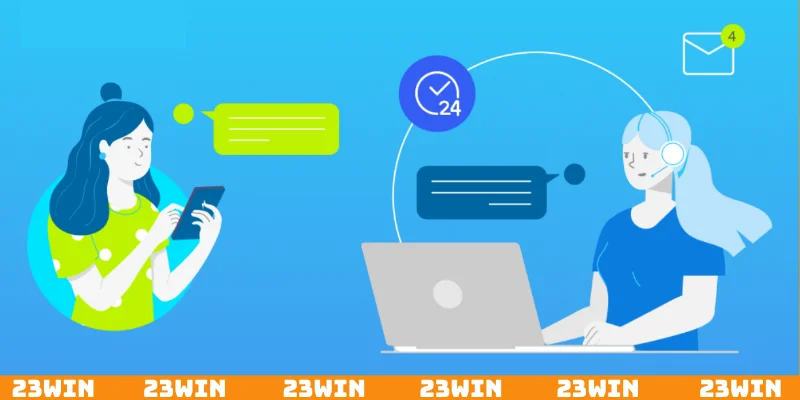 Nhận liên hệ hỗ trợ trong vấn đề liên quan đến đăng ký 23Win